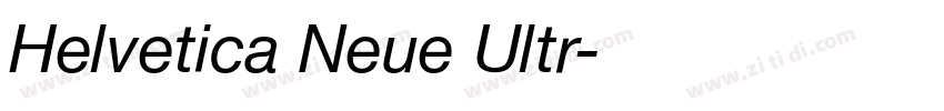 Helvetica Neue Ultr字体转换 Helvetica Neue Ultr字体转换
